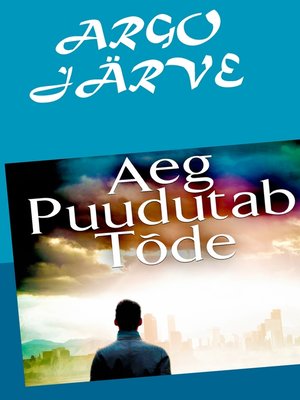 cover image of AEG PUUDUTAB TÕDE